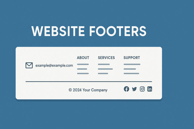 Your Website’s Footer is Doing More Heavy Lifting Than You Think in 2025